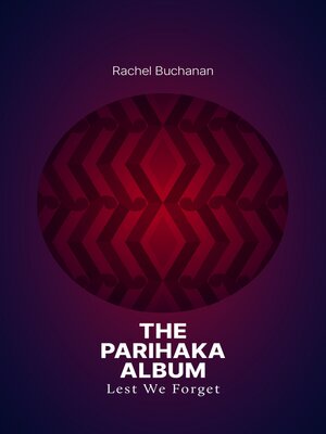 cover image of The Parihaka Album